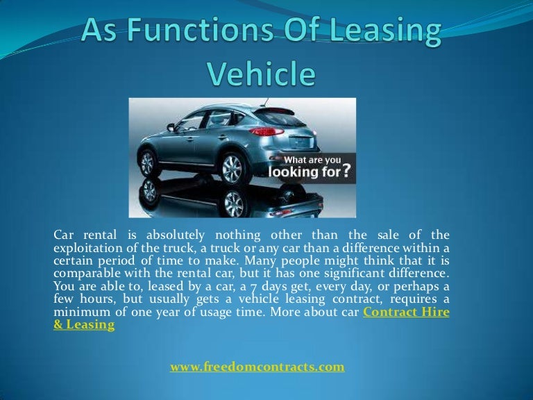 As functions of leasing vehicle