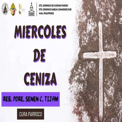 MIERCOLES DE CENIZA- FEBRUARY 14, 2024. ST. DOMINIC OF GUZMAN