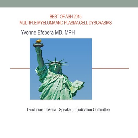 Ohio State's 2016 ASH Review - BEST OF ASH 2015 MULTIPLE MYELOMA AND PLASMA C...
