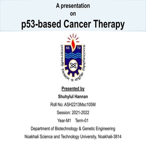Targeting p53 for novel anticancer therapy | PPTX