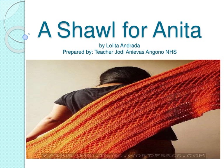 A Shawl for Anita