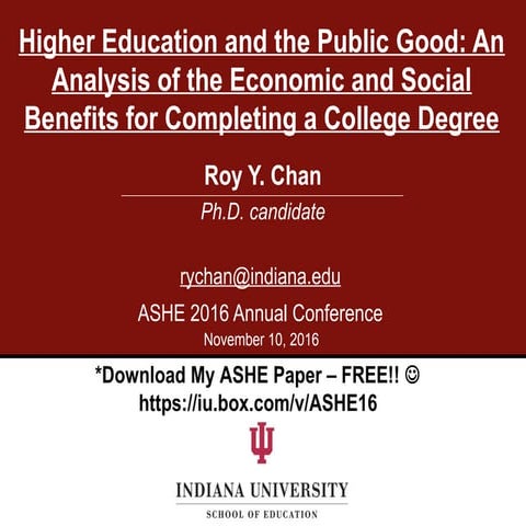 Higher Education and the Public Good: An Analysis of the Economic and Social ...