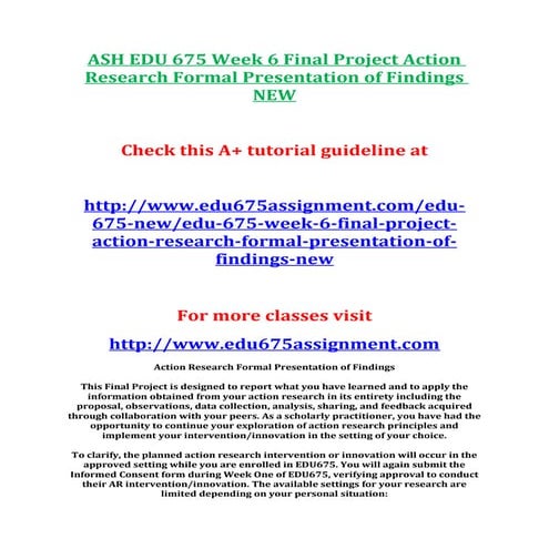 Ash edu 675 week 6 final project action research formal presentation of findings new
