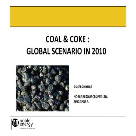 Global Update for Metallurgical Coke and Coking Coal 2010