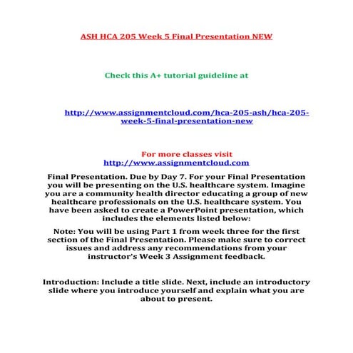 Ash hca 205 week 5 final presentation new