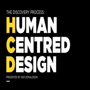 Human Centred Design in Healthcare: The Discovery Process