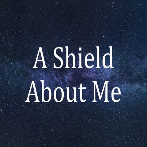 A Shield About Me.pptx