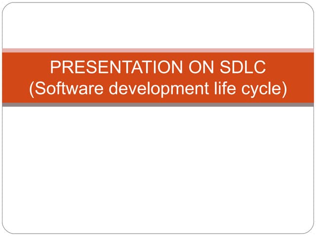  ppt on sOFTWARE DEVELOPMENT LIFE CYCLE