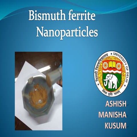 Bismuth Ferrite Nano particles