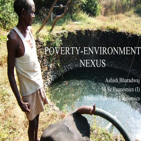 Poverty-Environment Nexus - Indian Economic Development