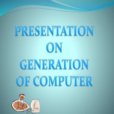 The Evolution of Computer | PPTX