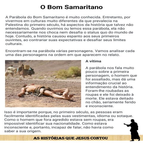 AS HISTÓRIAS QUE JESUS CONTOU - O BOM SAMARITANO