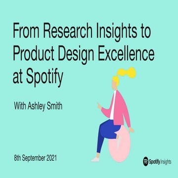 UX STRAT Europe 2021: Ashley Smith, Spotify