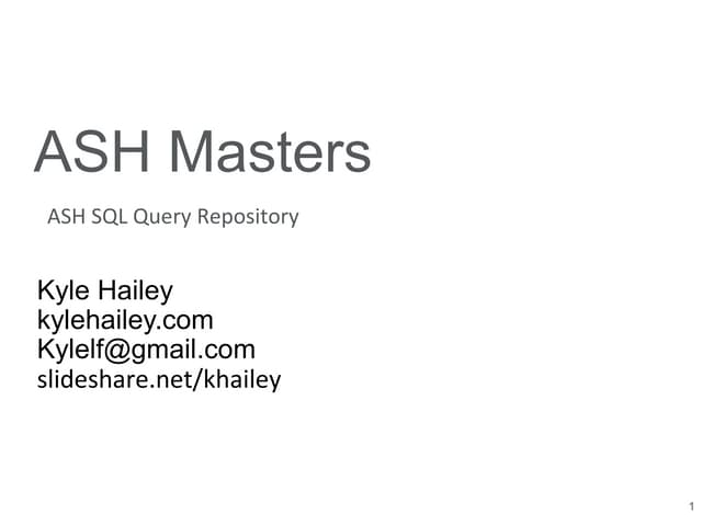 Ash masters : advanced ash analytics on Oracle 