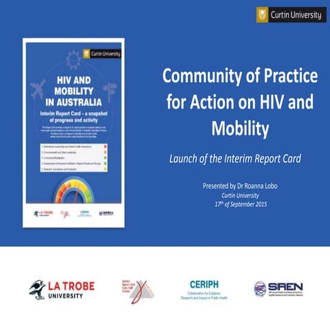 Community of Practice for Action on HIV and Mobility: Launch of the Interim R...