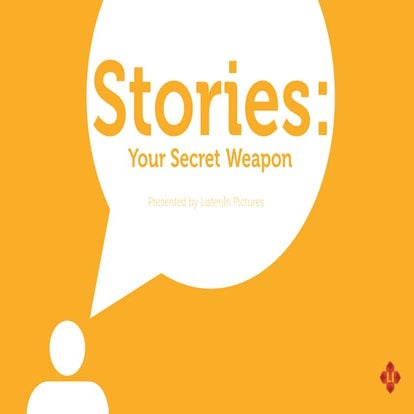 Stories: Your Secret Weapon For Building a Movement