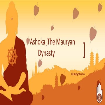 Ashoka The Mauryan Dynasty.pptx