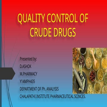 Quality control of Analysis of CRUDE DRUGS.pptx