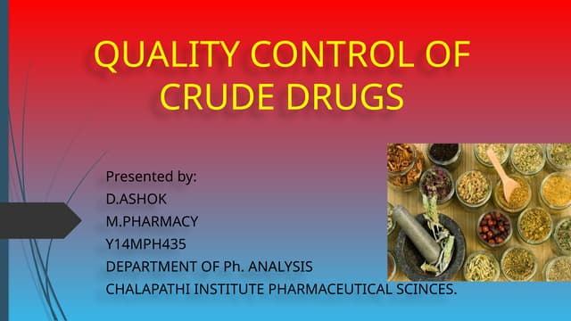 Quality control of Analysis of CRUDE DRUGS.pptx