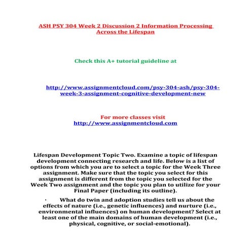 Ash psy 304 week 2 discussion 2 information processing across the lifespan