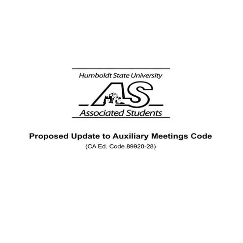 Advocacy Packet - Support for Update to Auxiliary Organization Open Meeting Code