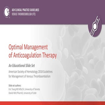 ASH Teaching Slide SetVTEAnticoagulationTherapyPowerpointFINAL71923.pptx
