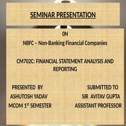 Ppt presentation of non banking financial company