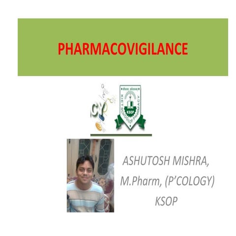 Ashutosh pharmacovigilance 