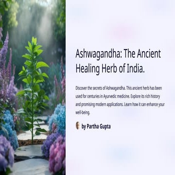 Ashwagandha-The-Ancient-Healing-Herb-of-India.pptx