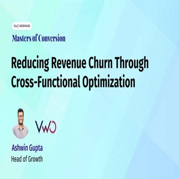 Reducing Revenue Churn Through Cross-Functional Optimization