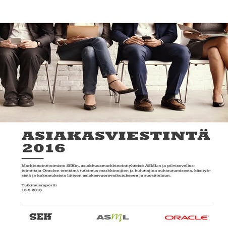 Asiakasviestintä 2016 raportti