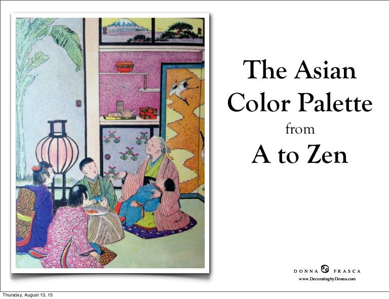 Asian Color Palette from A to Zen