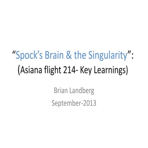 Asiana airlines crash key learnings-2013-sep