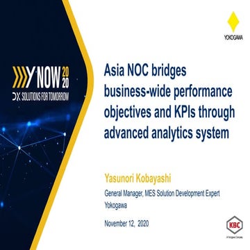 Asia NOC Bridges Business-wide Performance Objectives and KPIs through an Adv...