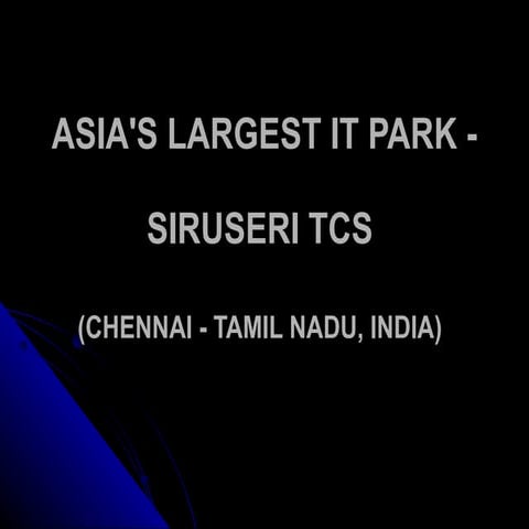 Asia's largest it park 