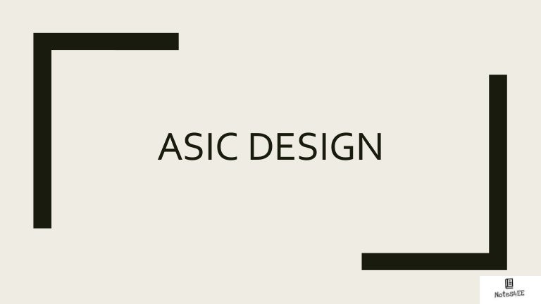 Asic Design Flow Physical Design Vlsi