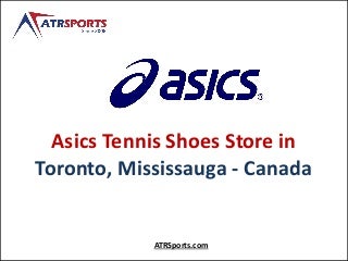 asics-tennis-shoes-store-in-toronto-miss