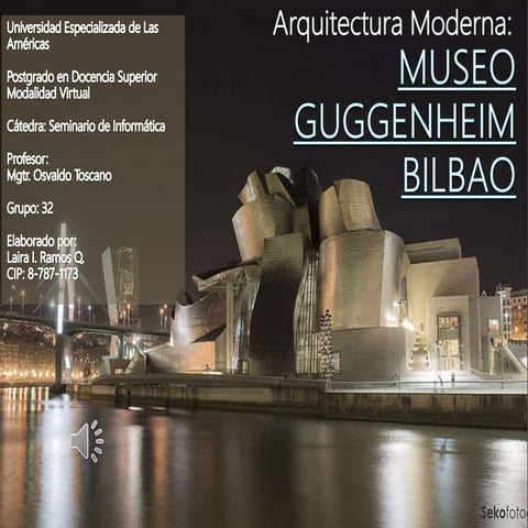 Arquitectura Moderna: Museo Guggenheim de Bilbao