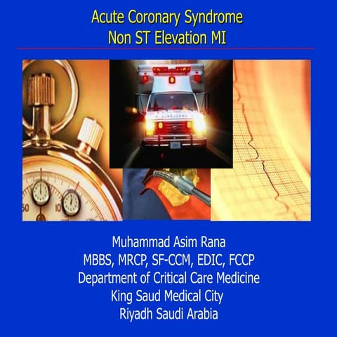Acute Coronary Syndrome (NSTEMI) 