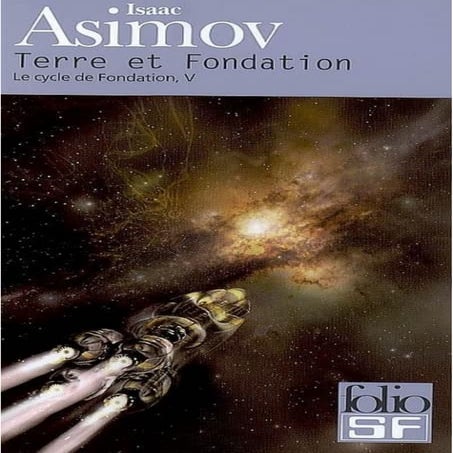 Asimov   5 -terre et fondation