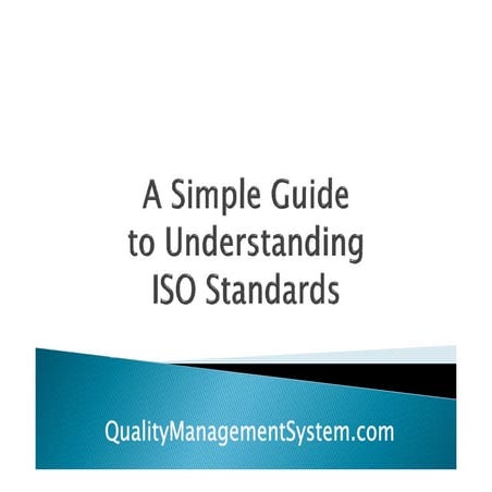A simple guide to understanding iso standards