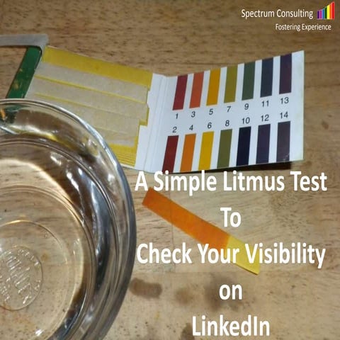 A simple Litmus Test to check your Visibility on LinkedIn