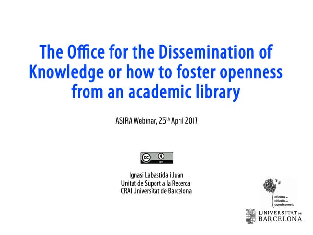 Webinar@ASIRA: How to foster openness from an academic library 