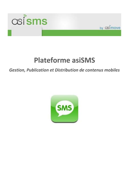asiSMS: plateforme d'envoi de SMS