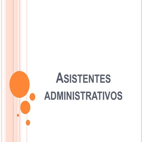 Asistentes administrativos