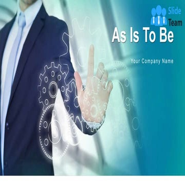 As Is To Be Assessment Process Business Strategy