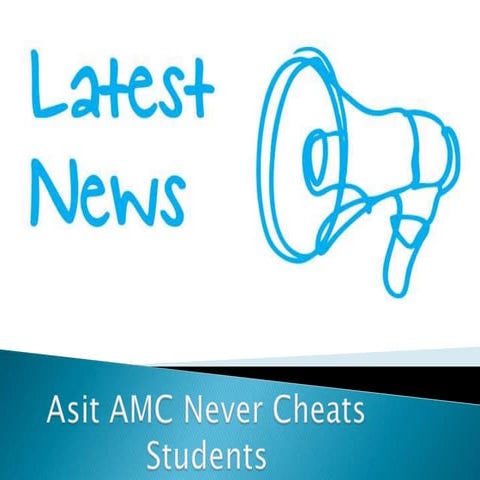 Asit amc never cheats students