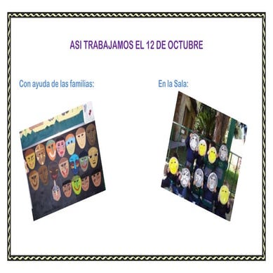 Asi trabajamos el 12 de octubre