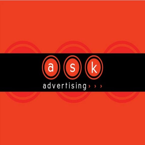 A S K Advertising Profile