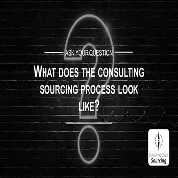 What does the consulting sourcing look like?